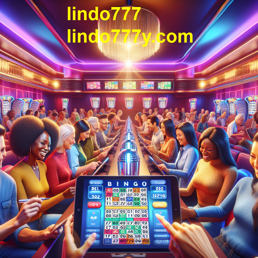 Descubra o Bingo no Lindo777: Diversão e Emoção em Cada Cartela